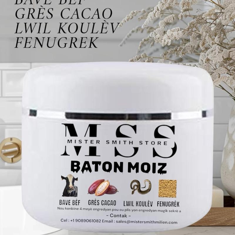 Baton Moiz Butter combine with Gres Cacao butter , Bave BÈF, Lwil Koulev And Fenugreek