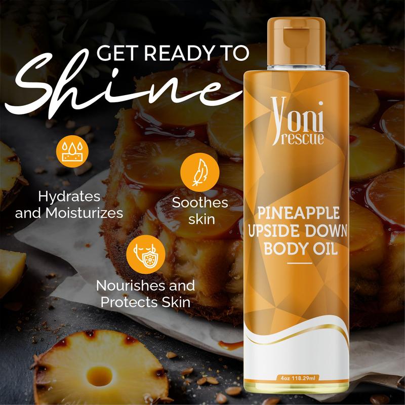 Pineapple Upside Down Body Oil, 4oz, with Apricot, Jojoba, Avocado Oils & Vitamin E Oil, Fast-Absorbing, Nourishes and Hydrates Skin, Skin Repair, Body Care, Ideal for All Skin Types, Tropical Fragrance Moisturizer by Yoni Rescue